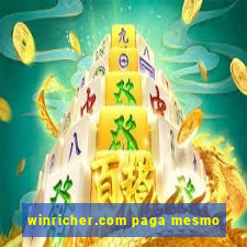 winricher.com paga mesmo